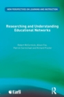 Researching and Understanding Educational Networks - Book
