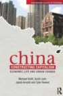 China Constructing Capitalism : Economic Life and Urban Change - Book