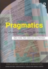 Pragmatics : An Advanced Resource Book for Students - Book