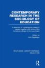 Contemporary Research in the Sociology of Education (RLE Edu L) - Book