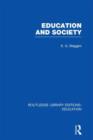 Education and Society (RLE Edu L) - Book