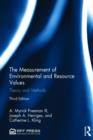 The Measurement of Environmental and Resource Values : Theory and Methods - Book