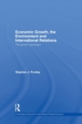 Economic Growth, the Environment and International Relations : The Growth Paradigm - Book