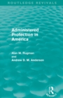 Administered Protection in America (Routledge Revivals) - Book