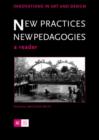 New Practices - New Pedagogies : A Reader - Book
