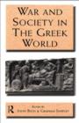 War and Society in the Greek World - Book