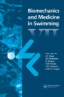Biomechanics and Medicine in Swimming VII - Book