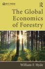 The Global Economics of Forestry - Book