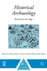 Historical Archaeology : Back from the Edge - Book