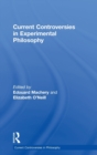Current Controversies in Experimental Philosophy - Book