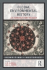 Global Environmental History : An Introductory Reader - Book