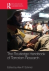 The Routledge Handbook of Terrorism Research - Book