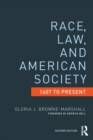 Race, Law, and American Society : 1607-Present - Book
