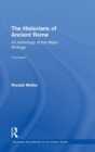 The Historians of Ancient Rome : An Anthology of the Major Writings - Book