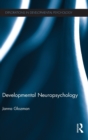 Developmental Neuropsychology - Book