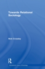Towards Relational Sociology - Book
