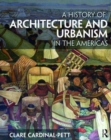 A History of Architecture and Urbanism in the Americas - Book