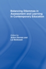 Balancing Dilemmas in Assessment and Learning in Contemporary Education - Book