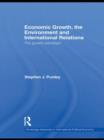 Economic Growth, the Environment and International Relations : The Growth Paradigm - Book