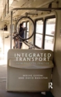 Integrated Transport : From Policy to Practice - Book