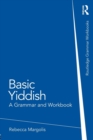 Basic Yiddish : A Grammar and Workbook - Book