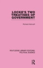 Locke's Two Treatises of Government (Routledge Library Editions: Political Science Volume 17) - Book