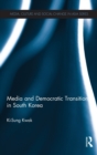 Media and Democratic Transition in South Korea - Book
