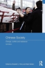 Chinese Society : Change, Conflict and Resistance - Book