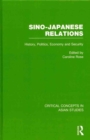 Sino-Japanese Relations : History, Politics, Economy, Security - Book