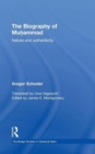 The Biography of Muhammad : Nature and Authenticity - Book