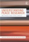 Understanding Peace Research : Methods and Challenges - Book