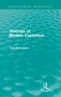 Theories of Modern Capitalism (Routledge Revivals) - Book