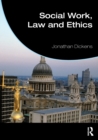 Social Work, Law and Ethics - Book