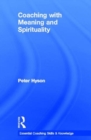 Coaching with Meaning and Spirituality - Book