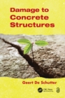 Damage to Concrete Structures - Book