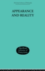Appearance and Reality : A Metaphysical Essay - Book