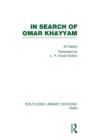 In Search of Omar Khayyam (RLE Iran B) - Book