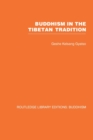 Buddhism in the Tibetan Tradition : A Guide - Book