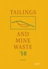 Tailings and Mine Waste 2010 - Book