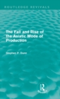 The Fall and Rise of the Asiatic Mode of Production (Routledge Revivals) - Book