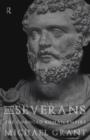 The Severans : The Roman Empire Transformed - Book