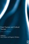 Event Tourism and Cultural Tourism : Issues and Debates - Book