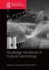 Routledge Handbook of Cultural Gerontology - Book