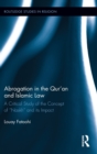 Abrogation in the Qur'an and Islamic Law - Book