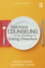 Nutrition Counseling in the Treatment of Eating Disorders - Book