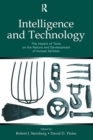 Intelligence and Technology : The Impact of Tools on the Nature and Development of Human Abilities - Book