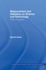 Measurement and Statistics on Science and Technology : 1920 to the Present - Book