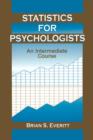 Statistics for Psychologists : An Intermediate Course - Book