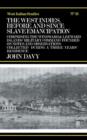 The West Indies Before and Since Slave Emancipation : Comprising the Windward and Leeward Islands' Military Command..... - Book