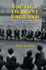 Youth of Darkest England : Working-Class Children at the Heart of Victorian Empire - Book
